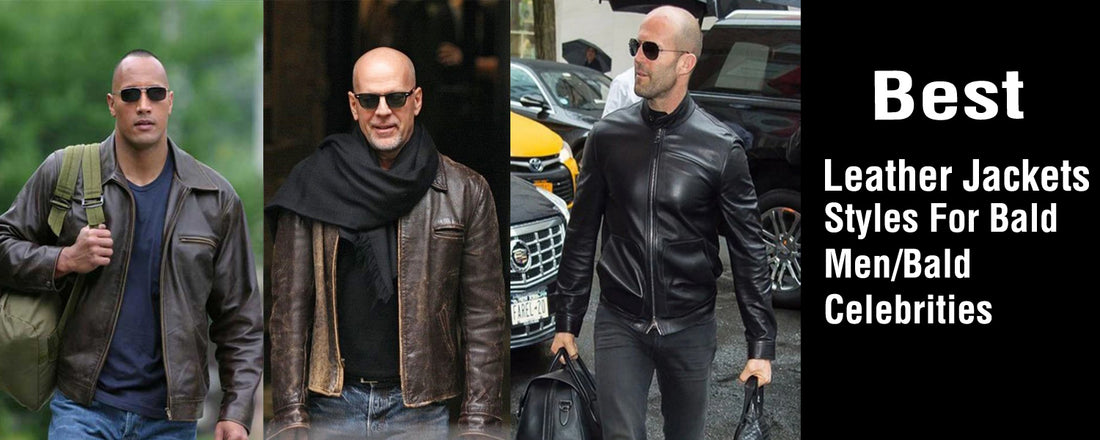 Leather Jackets Styles For Bald Men/Bald Celebrities